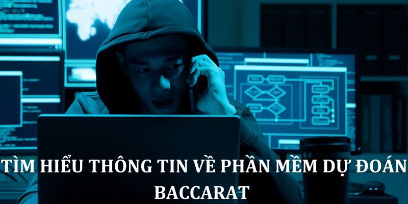 Ưu điểm khi sử dụng phần mềm hack kết quả Baccarat online